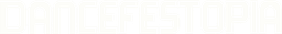 Dancefestopia